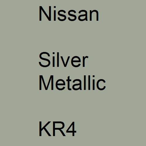 Nissan, Silver Metallic, KR4.